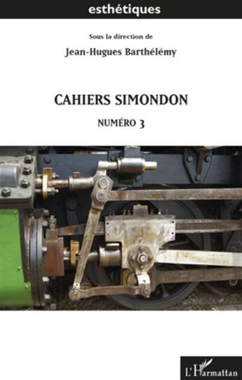 Couverture du livre « Cahiers simondon t.3 » de Jean-Hugues Barthelemy aux éditions L'harmattan