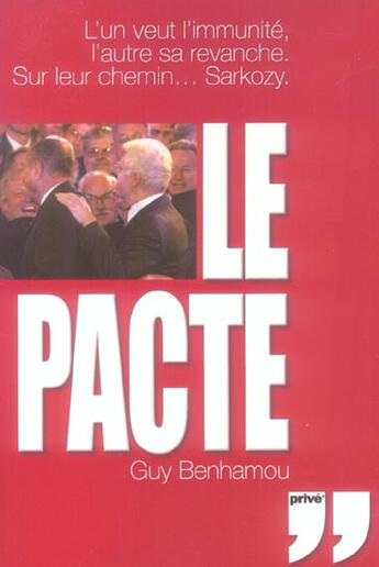 Couverture du livre « Le pacte » de Guy Benhamou aux éditions Prive