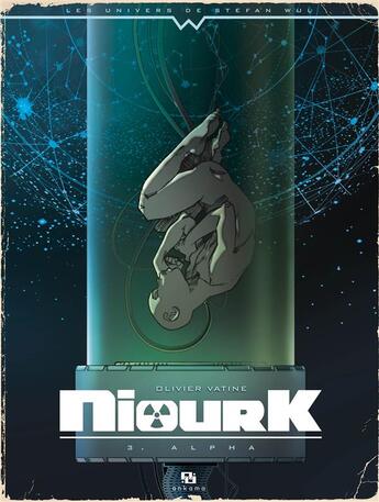 Couverture du livre « Niourk t.3 ; alpha » de Olivier Vatine aux éditions Ankama