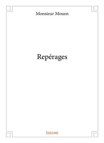 Couverture du livre « Reperages » de Mouen Monsieur aux éditions Edilivre