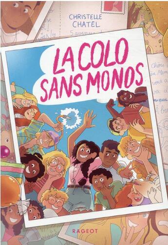 Couverture du livre « La colo sans monos » de Christelle Chatel aux éditions Rageot