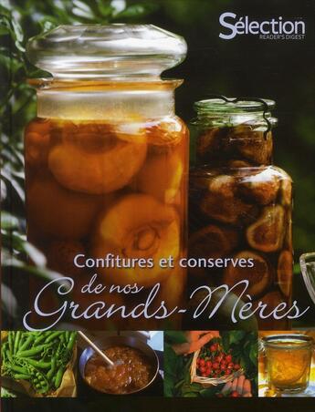 Couverture du livre « Confitures et conserves de nos grands-mères » de  aux éditions Selection Du Reader's Digest