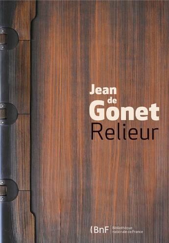 Couverture du livre « Jean de Gonet relieur » de  aux éditions Bnf Editions