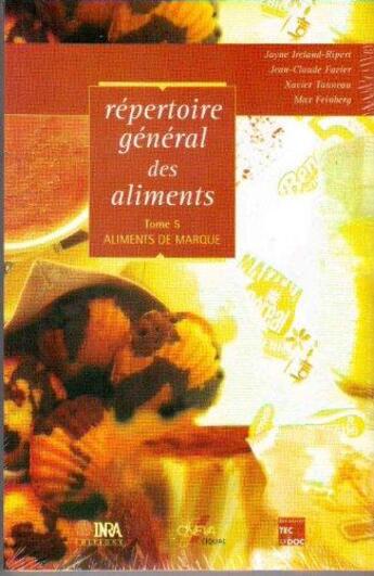 Couverture du livre « Répertoire général des aliments t.5 ; aliments de marque » de  aux éditions Inra