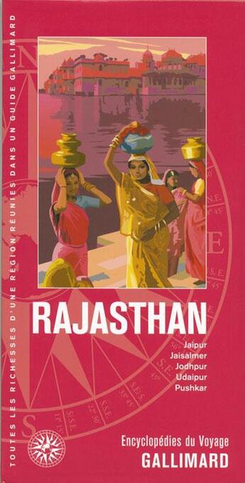 Couverture du livre « Rajasthan ; Jaïpur, Jaisalmer, Jodhpur, Udaipur, Pushkar » de  aux éditions Gallimard-loisirs