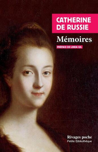 Couverture du livre « Mémoires » de Catherine De Russie aux éditions Rivages