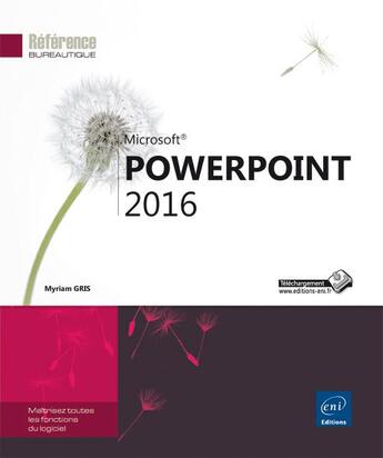 Couverture du livre « Powerpoint (édition 2016) » de Myriam Gris aux éditions Eni