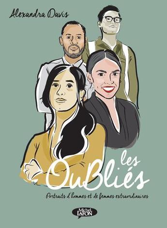 Couverture du livre « Les oubliés » de Alexandra Davis aux éditions Michel Lafon