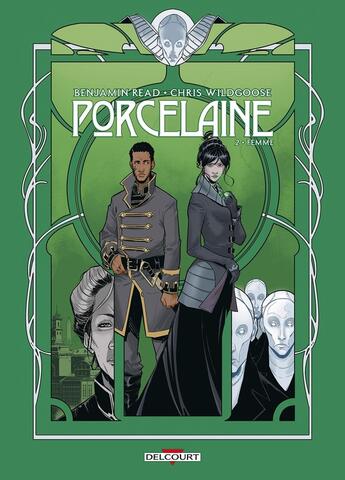 Couverture du livre « Porcelaine Tome 2 : femme » de Benjamin Read et Chris Wildgoose aux éditions Delcourt