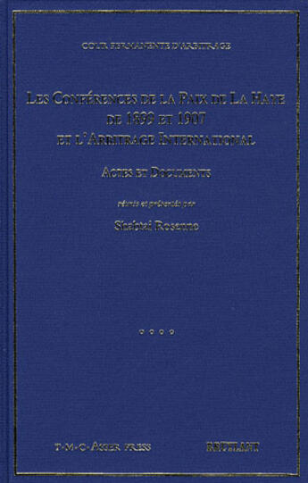 Couverture du livre « Les conférences de la paix de La Haye de 1899 et 1907 et l'arbitrage international » de Shabtai Rosonne aux éditions Bruylant