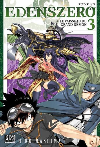 Couverture du livre « Edens zero Tome 3 : le vaisseau du grand démon » de Hiro Mashima aux éditions Pika