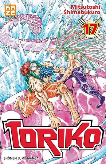 Couverture du livre « Toriko t.17 » de Mitsutoshi Shimabukuro aux éditions Crunchyroll