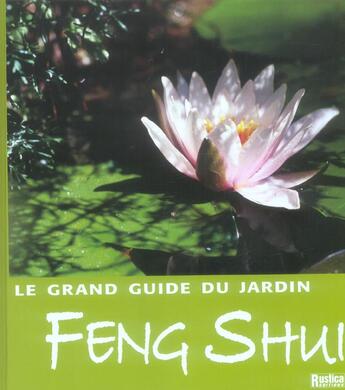 Couverture du livre « Grand guide du jardin feng shui (le) » de Moogk aux éditions Rustica