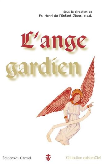 Couverture du livre « L'ange gardien » de Dejeant Henri aux éditions Carmel