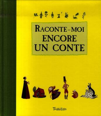 Couverture du livre « Raconte-moi encore un conte » de Fordacq/Sebaoun aux éditions Tourbillon