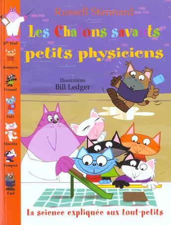 Couverture du livre « Les Chatons Savants Petits Physiciens » de Stannard Russel aux éditions Soline