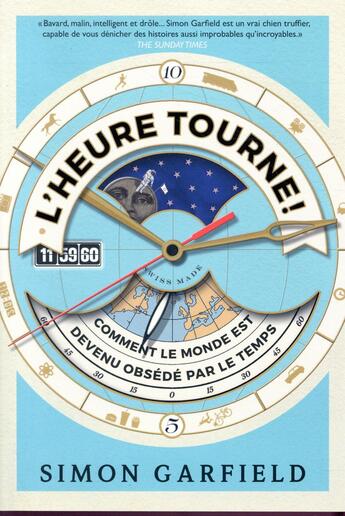 Couverture du livre « L'heure tourne » de Simon Garfield aux éditions Quanto