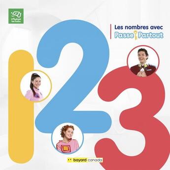 Couverture du livre « 1, 2, 3 : les nombres avec passe-partout. chiffrier passe-partout » de  aux éditions Bayard Canada