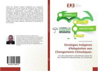 Couverture du livre « Strategies indigenes d'adaptation aux changements climatiques: » de Constantin Fosso L. aux éditions Editions Universitaires Europeennes