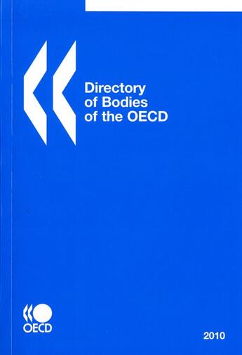 Couverture du livre « Directory of bodies of the OECD 2010 » de  aux éditions Ocde