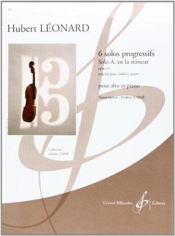 Couverture du livre « 6 solos progressifs opus 62, solo a en la mineur » de Leonard Hubert aux éditions Gerard Billaudot