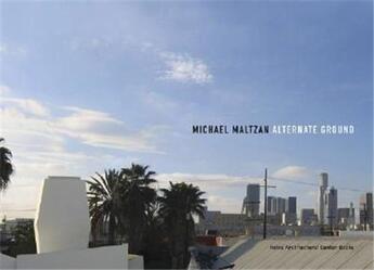 Couverture du livre « Michael maltzan: alternate ground » de  aux éditions Dap Artbook