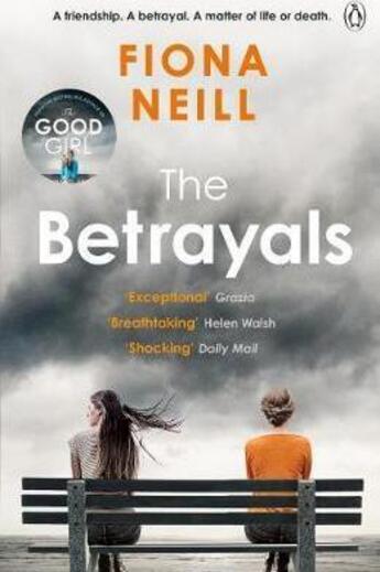 Couverture du livre « The betrayals » de Fiona Neill aux éditions Penguin