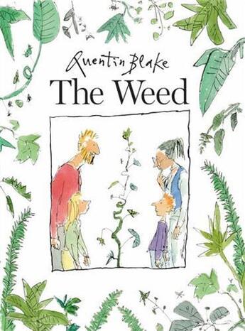 Couverture du livre « Quentin blake the weed (paperback) » de Quentin Blake aux éditions Tate Gallery