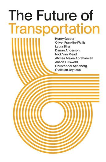 Couverture du livre « The future of transportation » de Grabar Henry aux éditions Dap Artbook