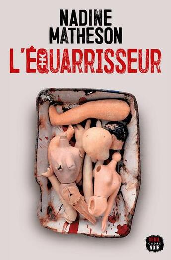 Couverture du livre « L'équarisseur » de Matheson Nadine aux éditions Seuil