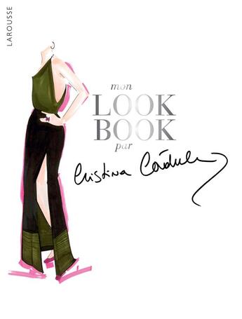 Couverture du livre « Mon look book par Cristina Cordula » de Cristina Cordula aux éditions Larousse