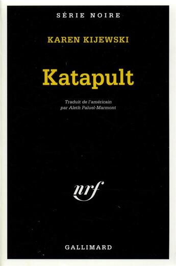 Couverture du livre « Katapult » de Karen Kijewski aux éditions Gallimard