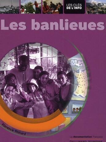 Couverture du livre « Les banlieues » de Thinard/Aranega aux éditions Gallimard-jeunesse