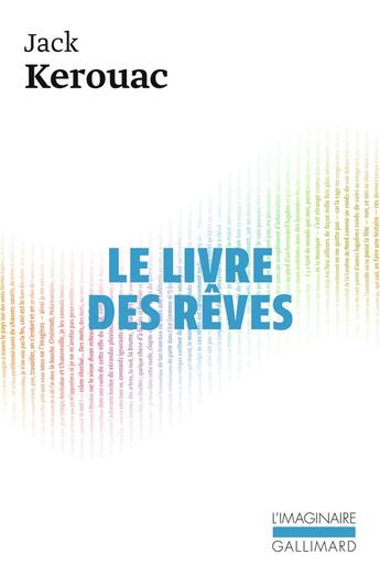 Couverture du livre « Le livre des rêves » de Jack Kerouac aux éditions Gallimard