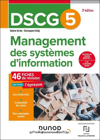 Couverture du livre « DSCG 5 Management des systèmes d'information - Fiches de révision - 3e éd. » de Christophe Felidj et Valerie Vo Ha aux éditions Dunod