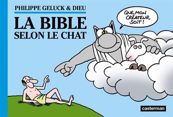 Couverture du livre « Le Chat t.18 : la Bible selon le chat » de Philippe Geluck aux éditions Casterman