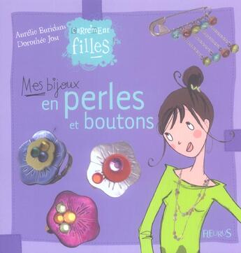 Couverture du livre « Mes bijoux en perles et boutons » de Buridans/Jost aux éditions Fleurus