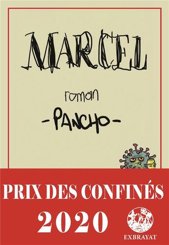 Couverture du livre « Marcel - roman » de Pancho/. aux éditions Exbrayat