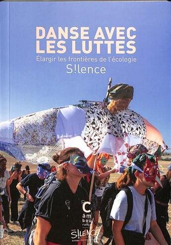 Couverture du livre « Danse avec les luttes : Élargir les frontières de l'écologie » de Collectif et Roxanne Gauthier aux éditions Cambourakis