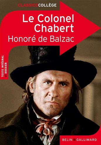Couverture du livre « Le colonel Chabert » de Honoré De Balzac et Myriam Cournarie et Stephanie D' Espies aux éditions Belin Education