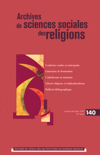 Couverture du livre « Archives de sciences sociales des religions t.140 » de  aux éditions Ehess