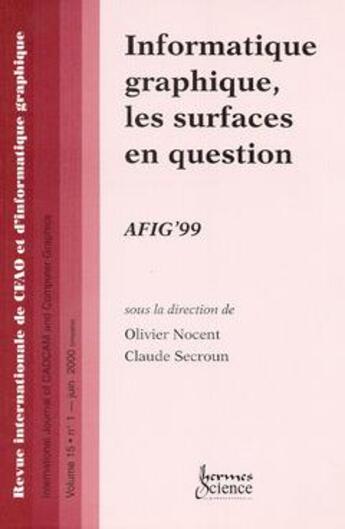 Couverture du livre « Les surfaces en question ; afig'99 » de C Secroun aux éditions Hermes Science Publications