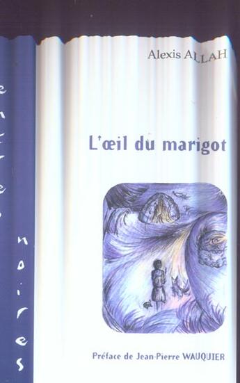 Couverture du livre « Oeil du marigot » de Alexis Allah aux éditions L'harmattan