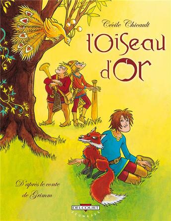 Couverture du livre « L'oiseau d'or » de Cecile Chicault aux éditions Delcourt