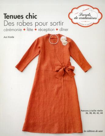 Couverture du livre « Tenues chic ; des robes pour sortir » de Aio Koda aux éditions De Saxe