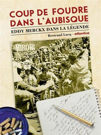 Couverture du livre « Coup de foudre dans l aubisque » de Bertrand Lucq aux éditions Atlantica