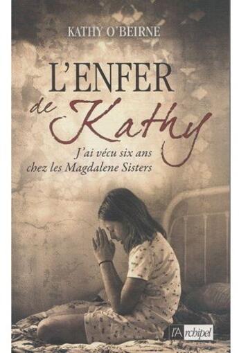 Couverture du livre « L'enfer de Kathy » de O'Beirne-K aux éditions Archipel