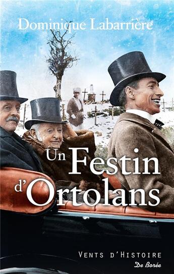Couverture du livre « Un festin d'Ortolans » de Dominique Labarriere aux éditions De Boree