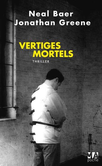 Couverture du livre « Vertiges mortels » de Neal Baer et Jonathan Greene aux éditions Toucan