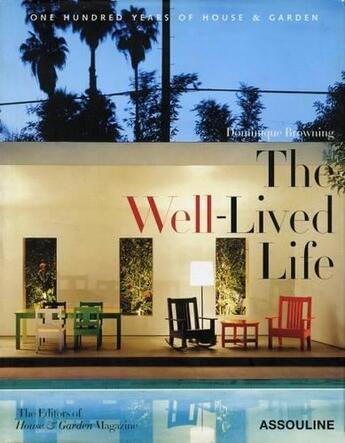 Couverture du livre « The well-lived life » de Dominique Browning aux éditions Assouline